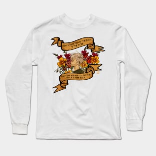 "The Strength of the Pack is the Wolf" Long Sleeve T-Shirt